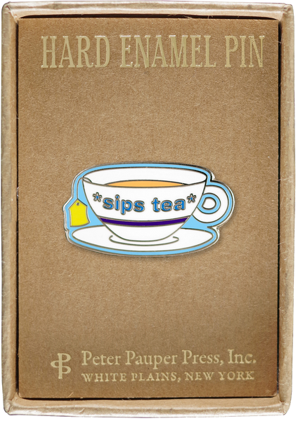 Sips Tea Hard Enamel Pin
