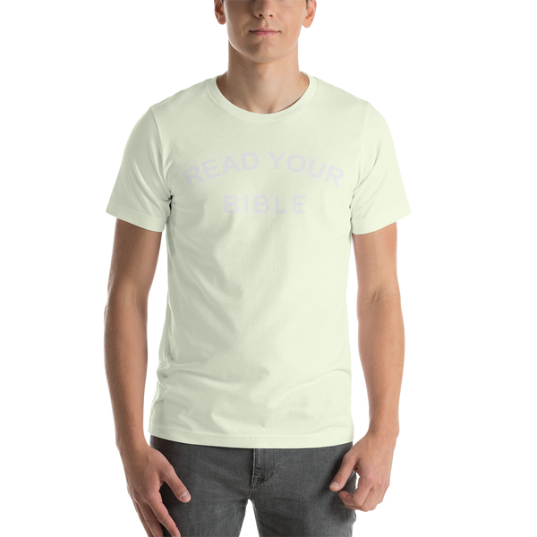 Read Your Bible Short-Sleeve Unisex T-Shirt