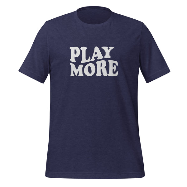 Play More T-shirt