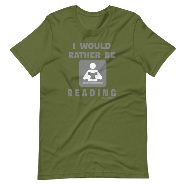 I Would Rather Be Reading T-Shirt