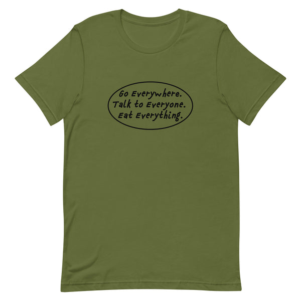 Go, Talk, & Eat Unisex t-shirt