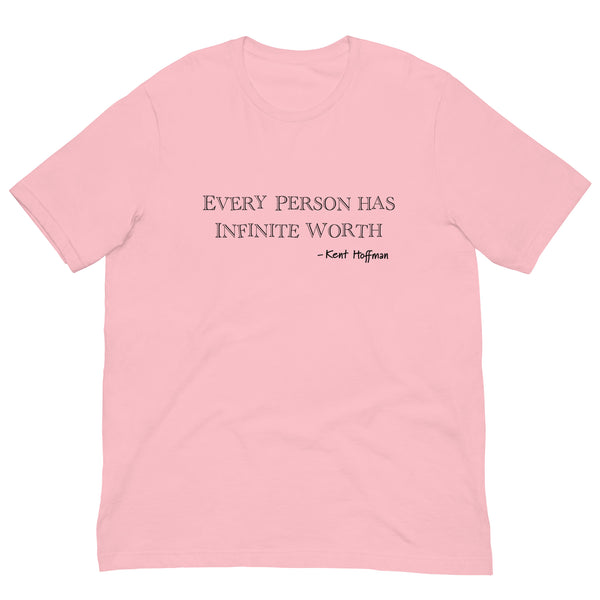 Every Person Has Infinite Worth
