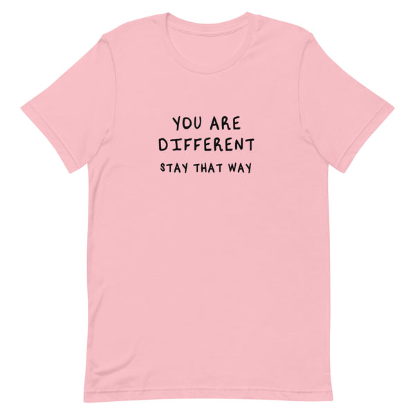 You Are Different t-shirt