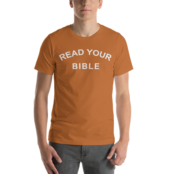 Read Your Bible Short-Sleeve Unisex T-Shirt