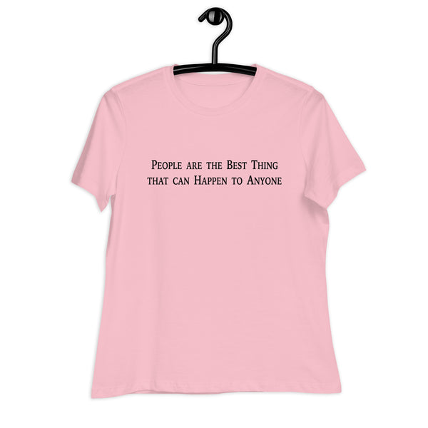 People Are The Best Women's Relaxed T-Shirt