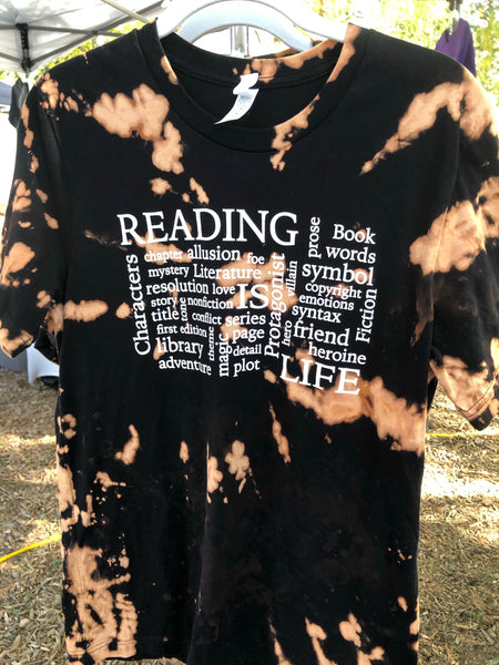 Reading is Life Reverse Dye Shirt