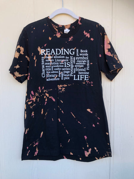 Reading is Life Reverse Dye Shirt
