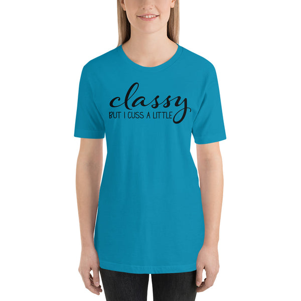 Classy But I Cuss A Little Short-Sleeve Unisex T-Shirt