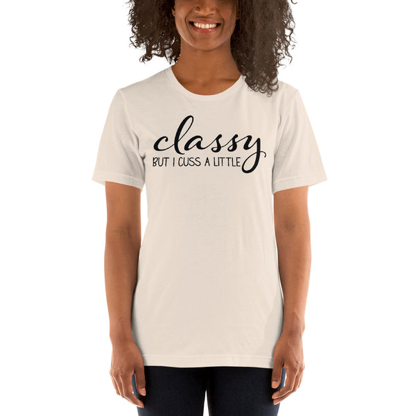 Classy But I Cuss A Little Short-Sleeve Unisex T-Shirt