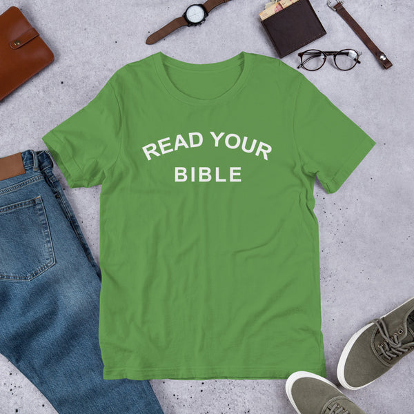 Read Your Bible Short-Sleeve Unisex T-Shirt