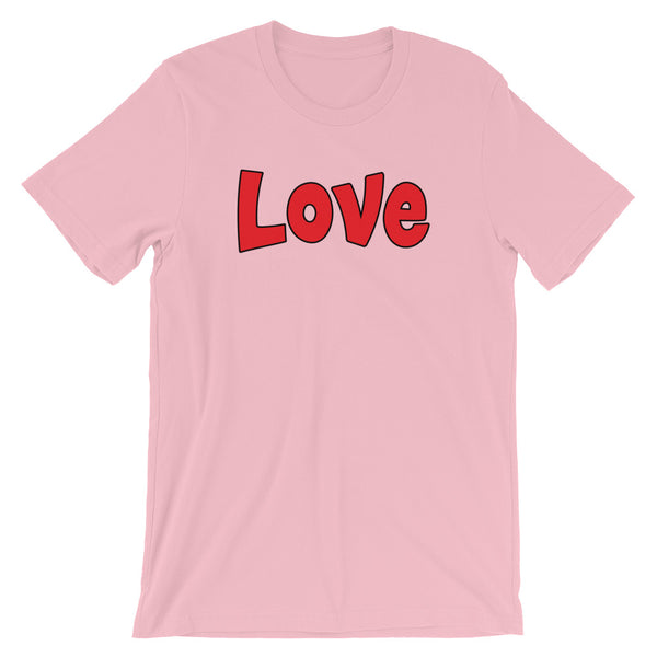 LOVE Unisex T-Shirt