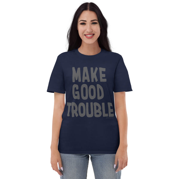 Make Good Trouble Shirt