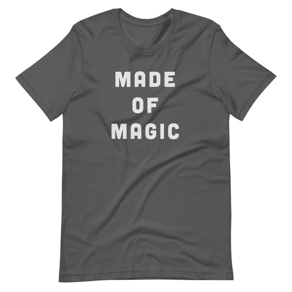Made of Magic T-shirt