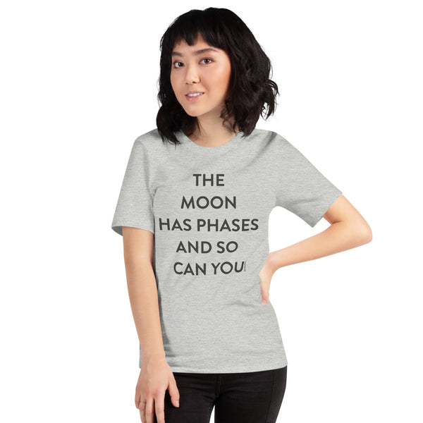 The Moon Has Phases Short-Sleeve Unisex T-Shirt