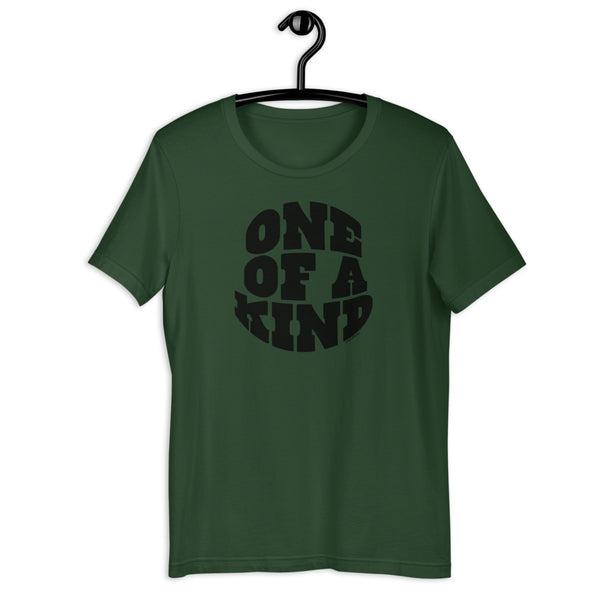 One Of A Kind T-Shirt