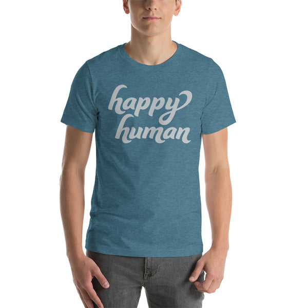 Happy Human Short-Sleeve Unisex T-Shirt