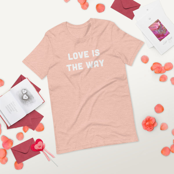 Love Is The Way Short-Sleeve T-Shirt