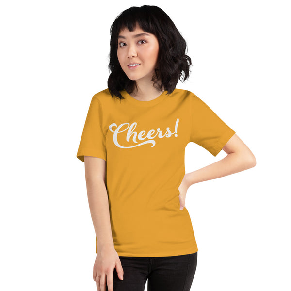 Cheers! Unisex T-Shirt