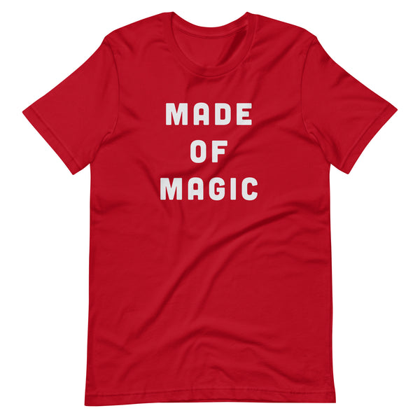 Made of Magic T-shirt