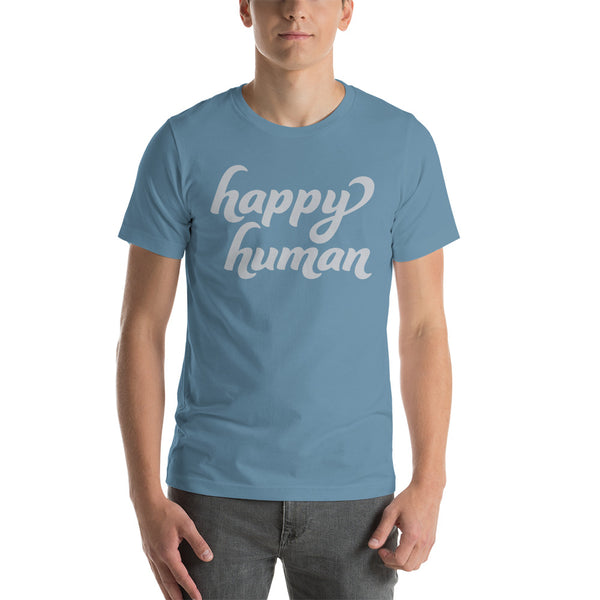 Happy Human Short-Sleeve Unisex T-Shirt