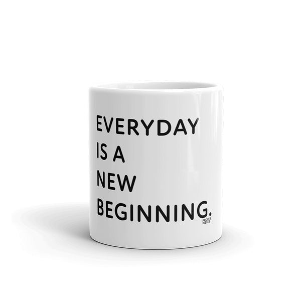 Everyday is a New Beginning White glossy mug