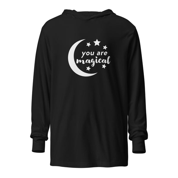 You Are Magical Hooded long-sleeve tee