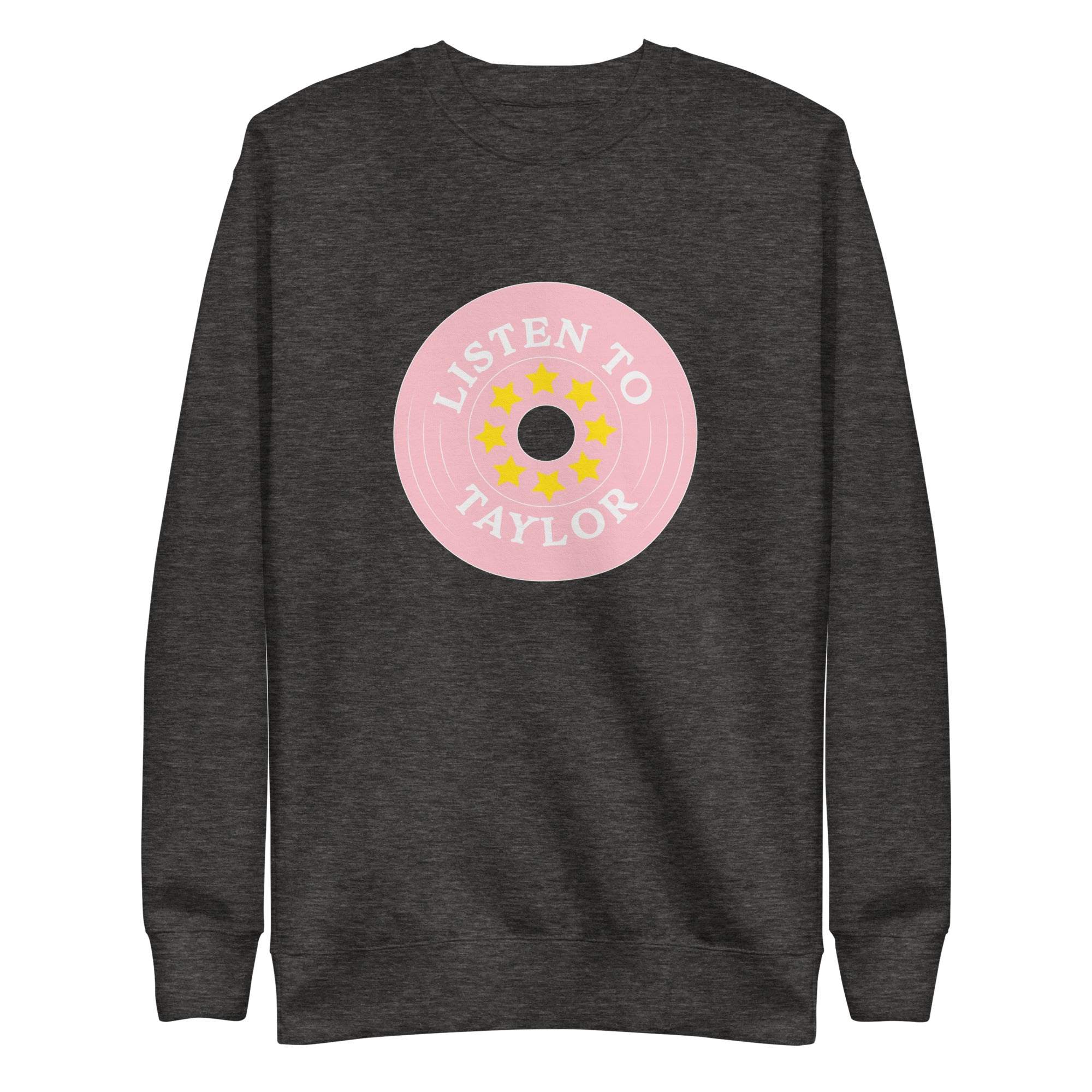 Listen To Taylor Pink Premium Sweatshirt