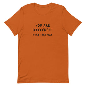 You Are Different t-shirt
