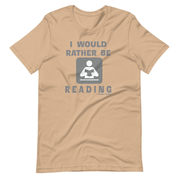 I Would Rather Be Reading T-Shirt