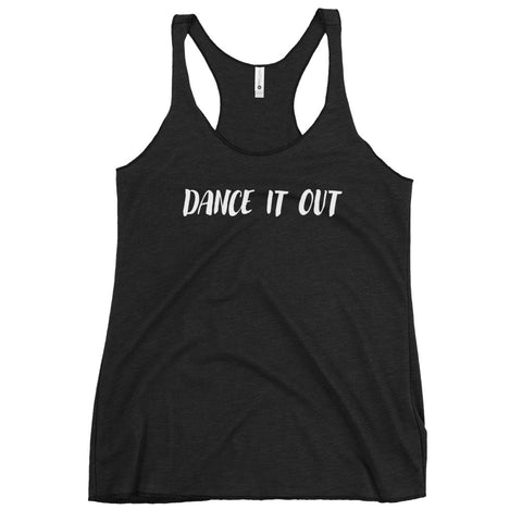 Dance It Out Women's Racerback Tank