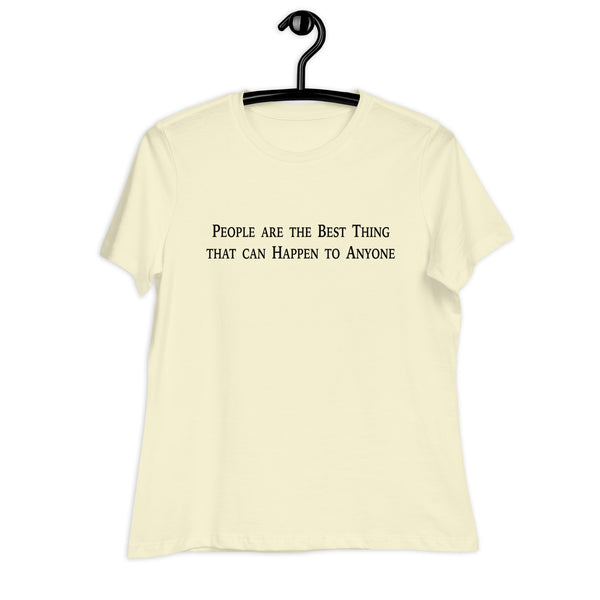 People Are The Best Women's Relaxed T-Shirt