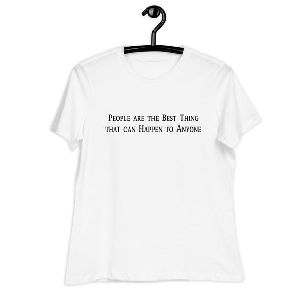 People Are The Best Women's Relaxed T-Shirt