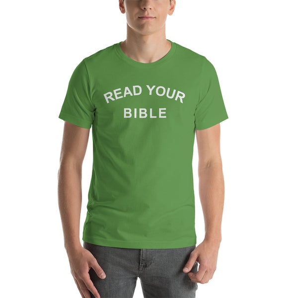 Read Your Bible Short-Sleeve Unisex T-Shirt