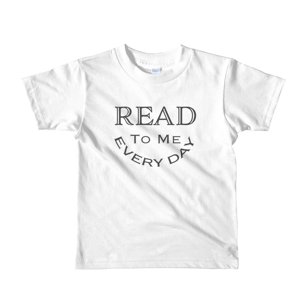 Read To Me Every Day printed on white Kids Youth T-Shirt 