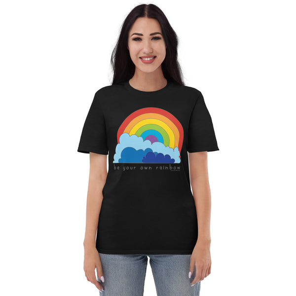 Be Your Own Rainbow T-Shirt
