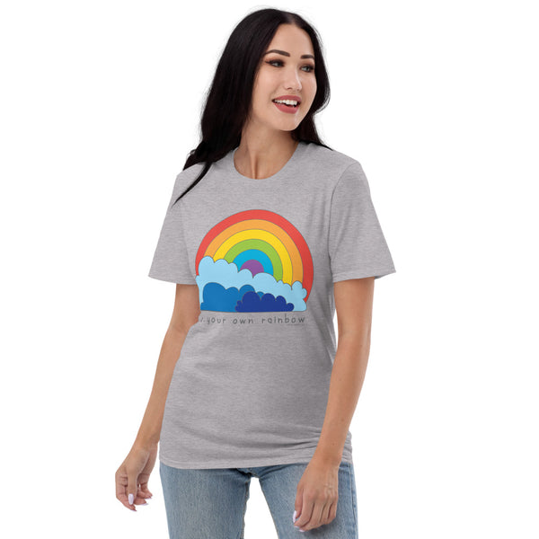 Be Your Own Rainbow T-Shirt