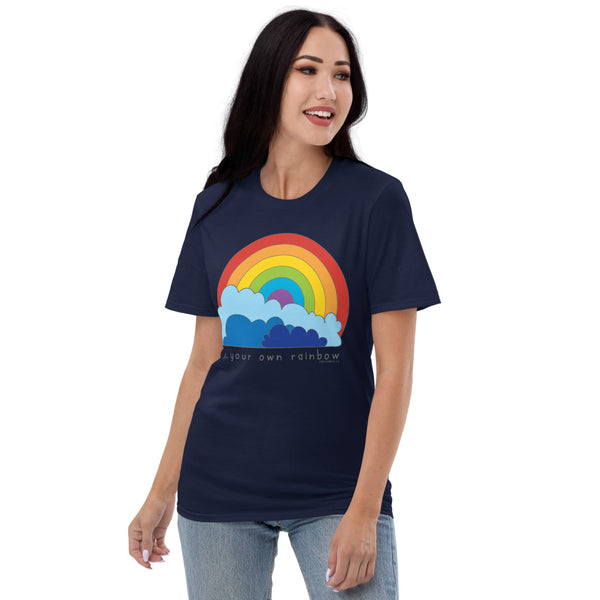 Be Your Own Rainbow T-Shirt