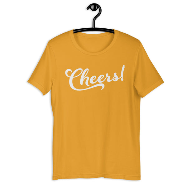 Cheers! Unisex T-Shirt