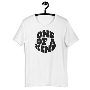One Of A Kind T-Shirt